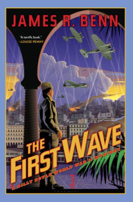 Title: The First Wave (Billy Boyle World War II Mystery Series #2), Author: James R. Benn