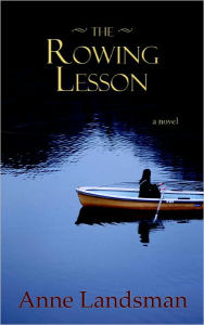 Title: The Rowing Lesson, Author: Anne Landsman