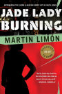 Jade Lady Burning (Sergeants Sueño and Bascom Series #1)