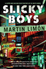 Title: Slicky Boys (Sergeants Sueño and Bascom Series #2), Author: Martin Limón