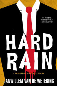 Title: Hard Rain, Author: Janwillem van de Wetering