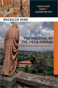 Title: The Marshal at the Villa Torrini (Marshal Guarnaccia Series #9), Author: Magdalen Nabb