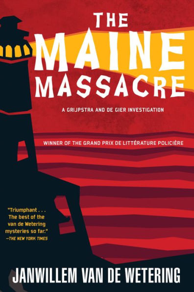 The Maine Massacre (Grijpstra and de Gier Series #7)