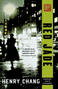 Title: Red Jade (Jack Yu Series #3), Author: Henry Chang