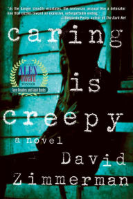 Title: Caring Is Creepy, Author: David Zimmerman