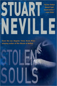 Title: Stolen Souls (Jack Lennon Series #3), Author: Stuart Neville