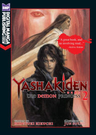 Title: Yashakiden: The Demon Princess Volume 2 (Novel), Author: Hideyuki Kikuchi