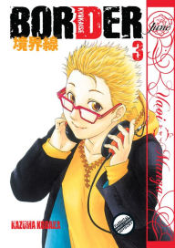 Title: Border, Volume 3 (Yaoi Manga), Author: Kazuma Kodaka