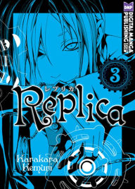 Title: Replica Volume 3, Author: Karakara Kemuri