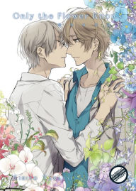 Title: Only the Flower Knows Vol. 3, Author: Rihito Takarai