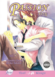 Title: Passion Volume 4 (Yaoi), Author: Shinobu Gotoh