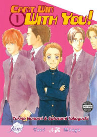 Title: Can't Win with You, Volume 1 (Yaoi), Author: Satosumi Takaguchi