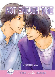 Title: Not Enough Time (Yaoi), Author: Shoko Hidaka