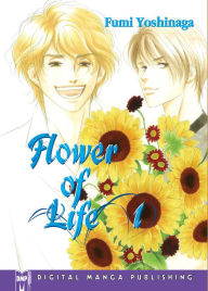 Title: Flower Of Life Volume 1 (Yaoi), Author: Fumi Yoshinaga