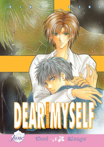 Dear Myself (Yaoi)