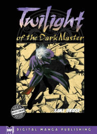 Title: Twilight of the Dark Master, Author: Saki Okuse