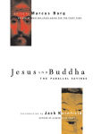 Alternative view 1 of Jesus and Buddha: The Parallel Sayings