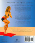 Alternative view 2 of Balance Training: Stability Workouts for Core Strength and a Sculpted Body