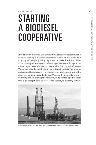 Do It Yourself Guide to Biodiesel: Your Alternative Fuel Solution for Saving Money, Reducing Oil Dependency, and Helping the Planet