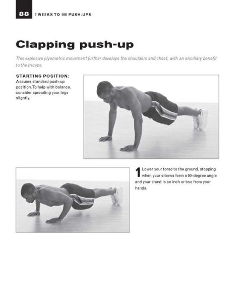 7 Weeks to 100 Push-Ups: Strengthen and Sculpt Your Arms, Abs