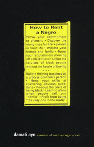 Title: How to Rent a Negro, Author: damali ayo