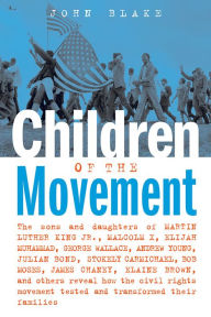 Title: Children of the Movement, Author: John Blake