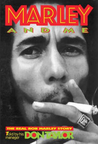 Title: Marley and Me: The Real Bob Marley Story, Author: Don Taylor