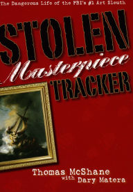 Title: Stolen Masterpiece Tracker, Author: Thomas McShane