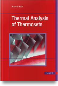 Title: Thermal Analysis of Thermosets, Author: Andreas Bach