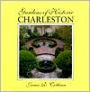 Gardens of Historic Charleston