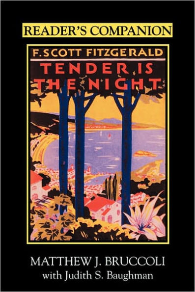 Reader's Companion to F. Scott Fitzgerald's Tender Is the Night