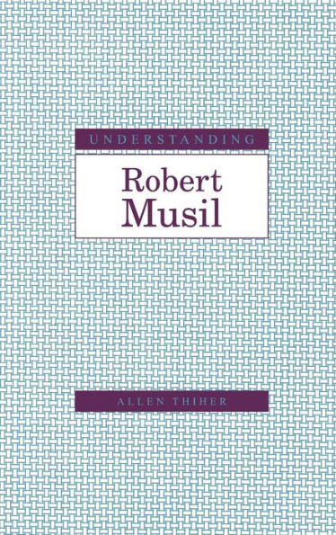 Understanding Robert Musil