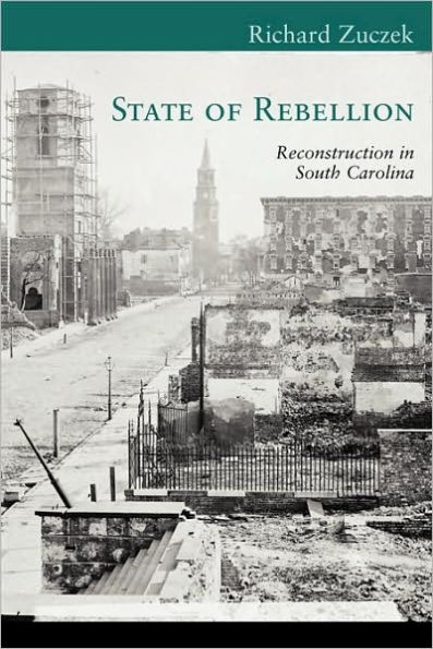 State of Rebellion: Reconstruction in South Carolina