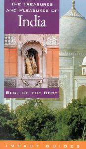 Title: The Treasures and Pleasures of India: Best of the Best, Author: Ronald Krannich