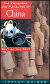 Title: The Treasures and Pleasures of China: Best of the Best, Author: Ronald L. Krannich