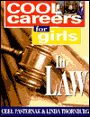 Title: Cool Careers for Girls in Law, Author: Ceel Pasternak