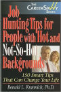 Job Hunting Tips for People with Hot and Not-So-Hot Backgrounds