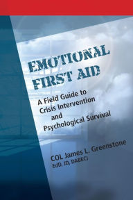 Title: Emotional First Aid, Author: James L Greenstone