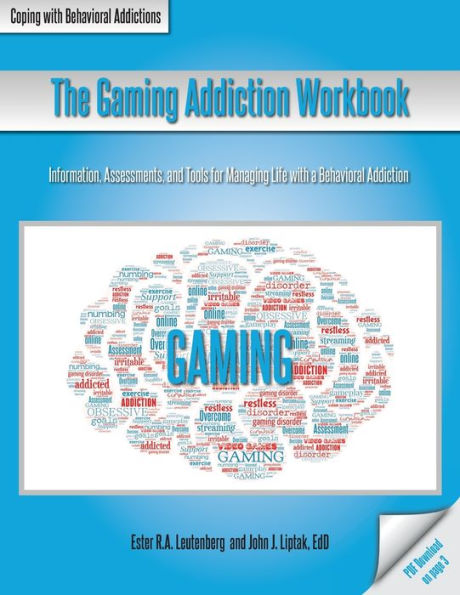 The Gaming Addiction Workbook