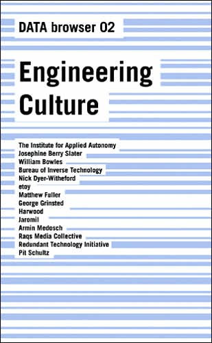 Engineering Culture: On the Author as (Digital) Producer