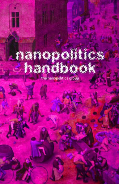 nanopolitics handbook