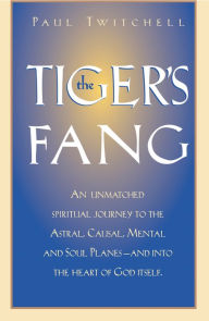 Title: The Tiger's Fang, Author: Paul Twitchell