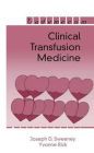 Clinical Transfusion Medicine / Edition 1