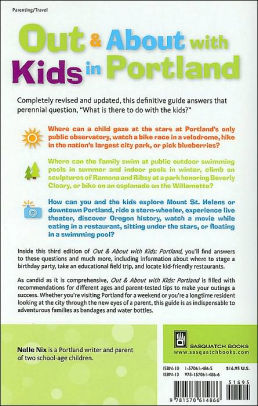 Out And About With Kids Portland The Ultimate Family Guide For Fun And Learning By Nelle Nix