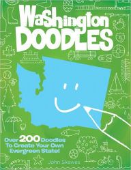 Title: Washington Doodles: Over 300 Doodles to Create Your Own Evergreen State, Author: John Skewes