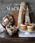 Alternative view 1 of More from Macrina: New Favorites from Seattle's Popular Neighborhood Bakery