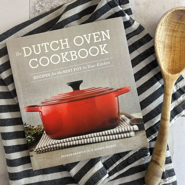 the Dutch Oven Cookbook: Recipes for Best Pot Your Kitchen (Gifts Cooks)
