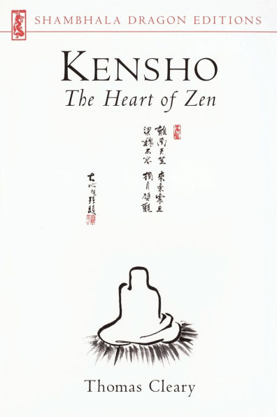 Kensho: The Heart of Zen