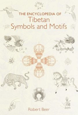 The Encyclopedia of Tibetan Symbols and Motifs