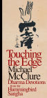 Touching the Edge: Dharma Devotions from the Hummingbird Sangha